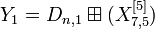 Y_1 = D_{n,1}\boxplus
