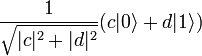 \frac{1}{\sqrt{|c|^2+|d|^2}}