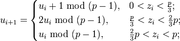 u_{i+1} = \begin{cases}
u_i+1\;\bmod\;, & 0<z_i<\frac{p}{3};\\
2u_i\;\bmod\;, & \frac{p}{3}<z_i<\frac{2}{3}p;\\
u_i\;\bmod\;, & \frac{2}{3}p<z_i<p;
\end{cases}