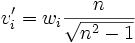 v'_i=w_i\frac{n}{\sqrt{n^2-1}}