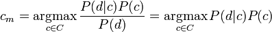 c_m = \underset{c \in C}{\operatorname{argmax}} \, \frac{PP}{P} = \underset{c \in C}{\operatorname{argmax}} \, PP